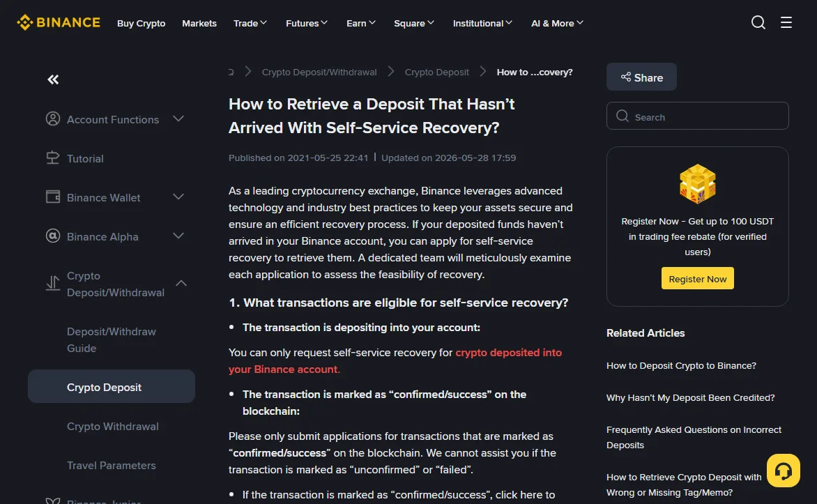 Binance Support page How to Retrieve a Deposit That Hasn't Arrived With Self-Service Recovery, marked updated 2026-05-28, with section 1 listing eligibility: deposited into your own account and marked confirmed or success on the blockchain