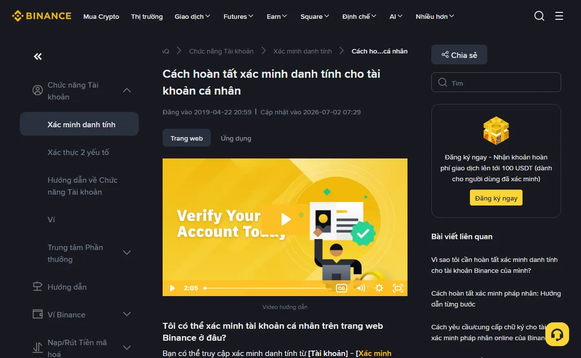 Trang Trung tâm Trợ giúp Binance «Cách hoàn tất xác minh danh tính cho tài khoản cá nhân», ghi đăng vào 2019-04-22 và cập nhật vào 2026-07-02, có hai thẻ Trang web và Ứng dụng, phía dưới là video hướng dẫn và câu hỏi về nơi xác minh trên web